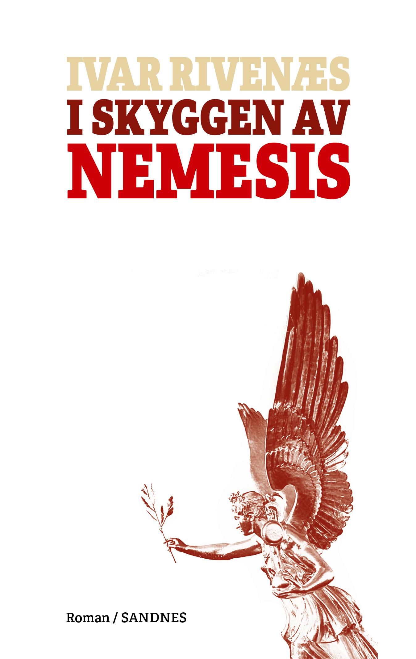 I skyggen av Nemesis - roman