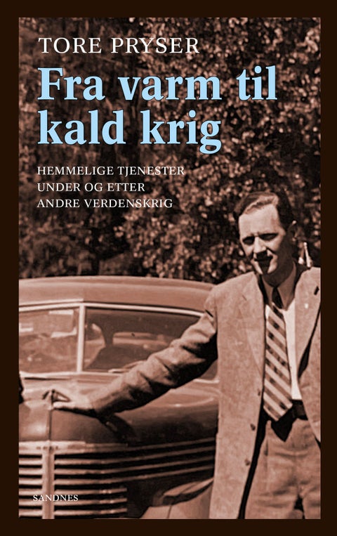 Fra varm til kald krig - etterretningskuppet på Lillehammer i frigjøringsdagene 1945 og et mulig mord