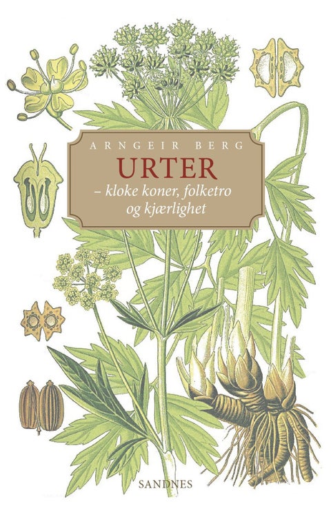 Urter - kloke koner, folketro og kjærlighet