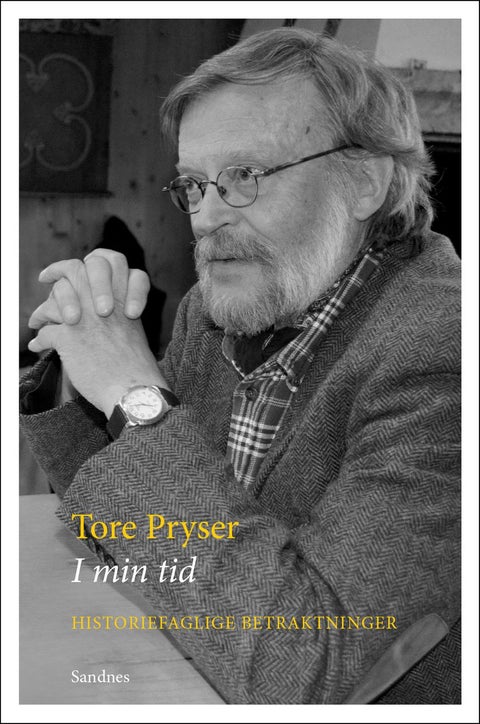 I min tid - historiefaglige betraktninger