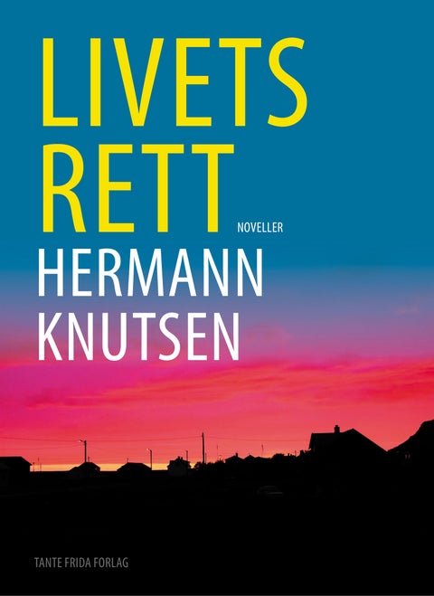 Livets rett - noveller