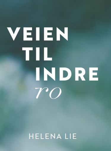 Veien til indre ro