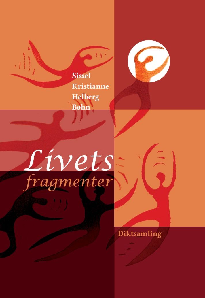 Livets fragmenter - diktsamling