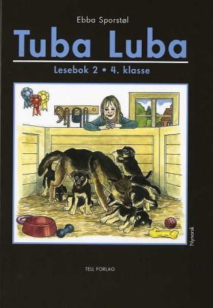 Tuba luba - lesebok 2 : 4. klasse