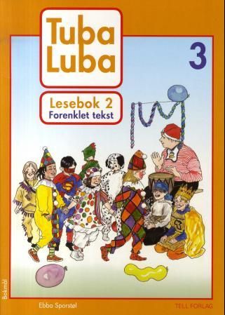 Tuba luba 3 - lesebok 2 : forenklet tekst