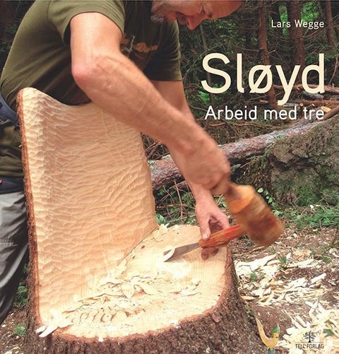 Sløyd - arbeid med tre