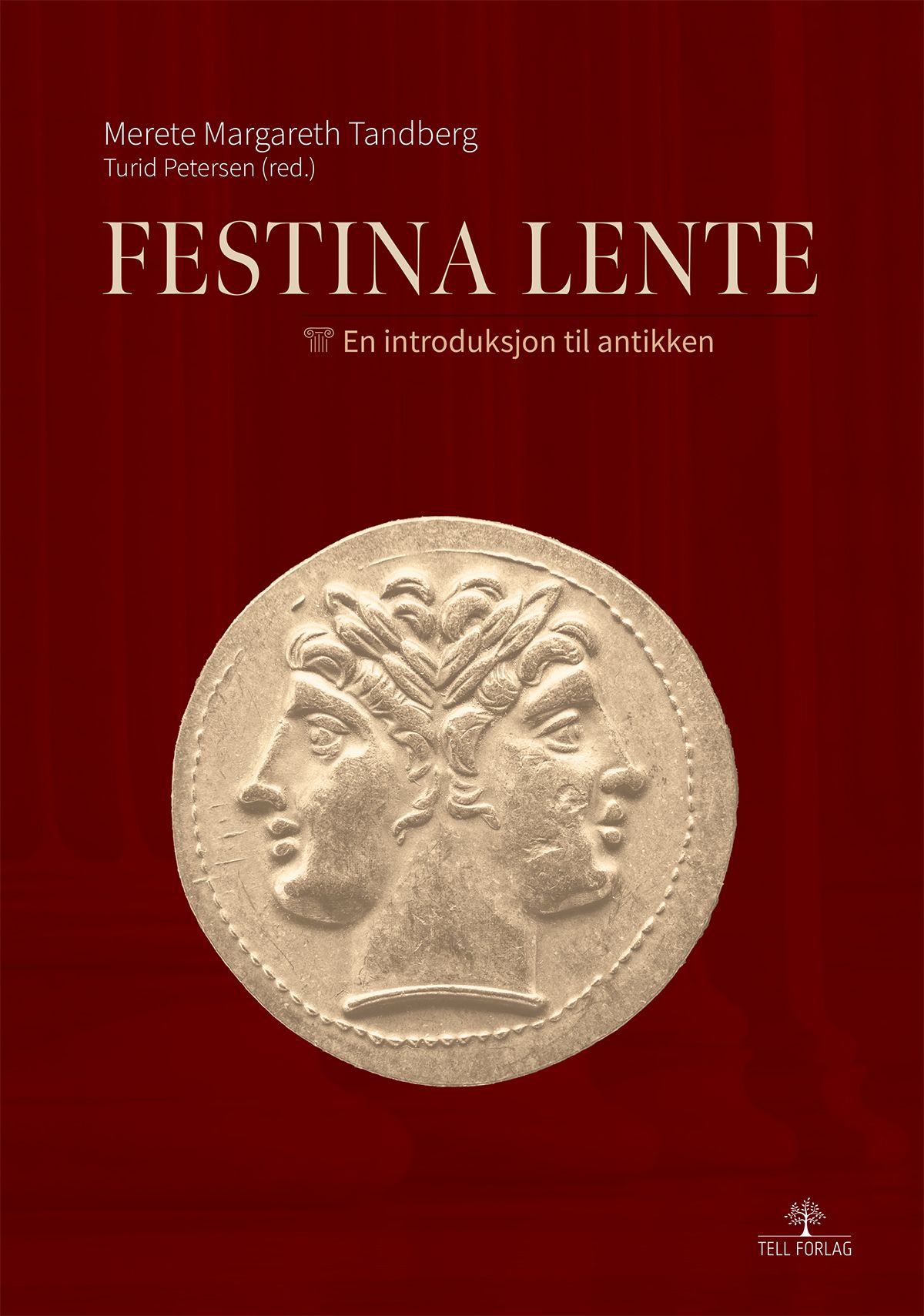 Festina lente - en introduksjon til antikken