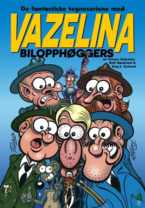De fantastiske tegneseriene med Vazelina bilopphøggers - Volum 2