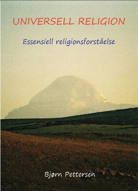 Universell religion - essentiell religionsforståelse
