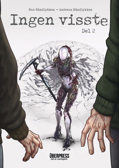 Ingen visste - Del 2