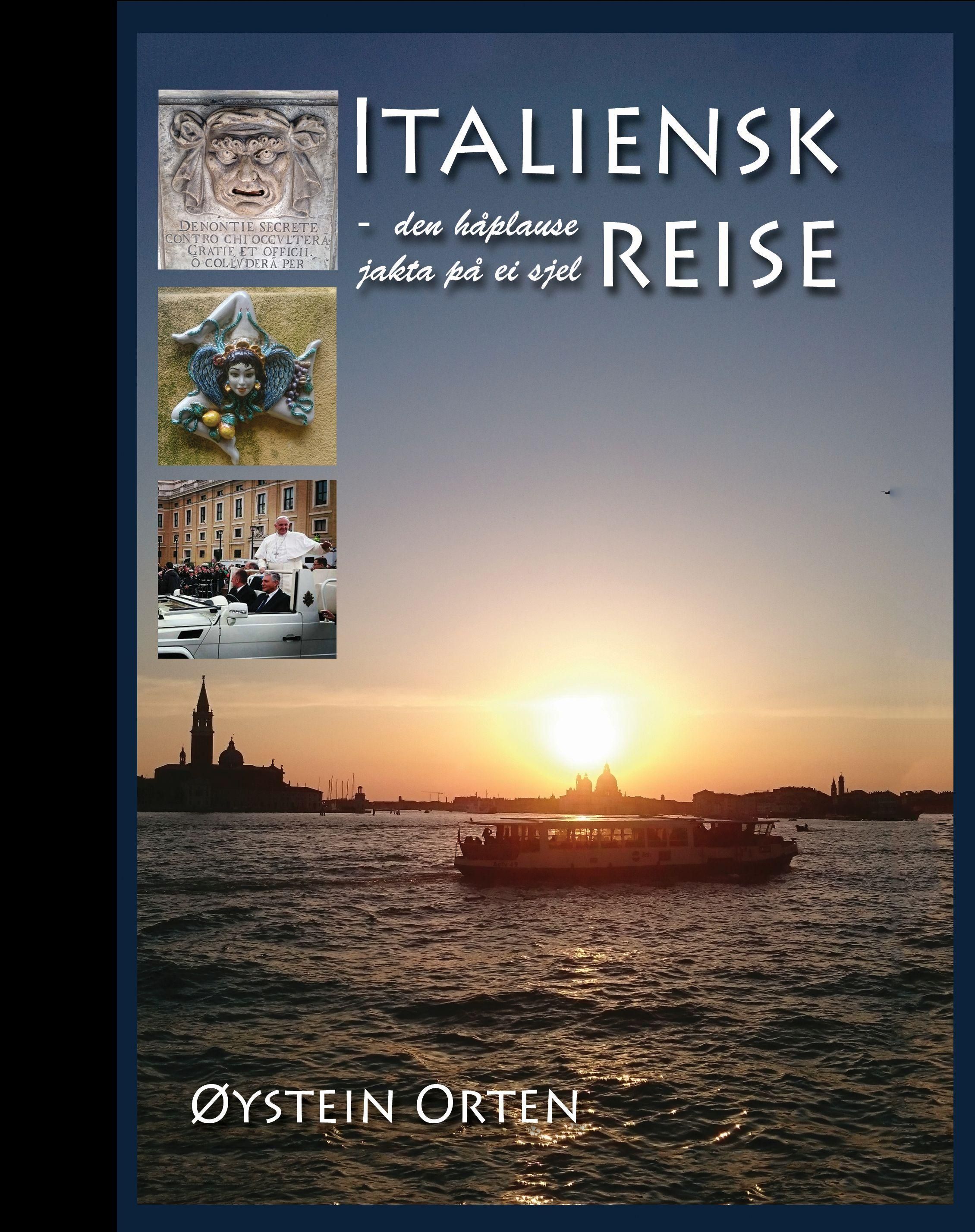 Italiensk reise - den håplause jakta på ei sjel