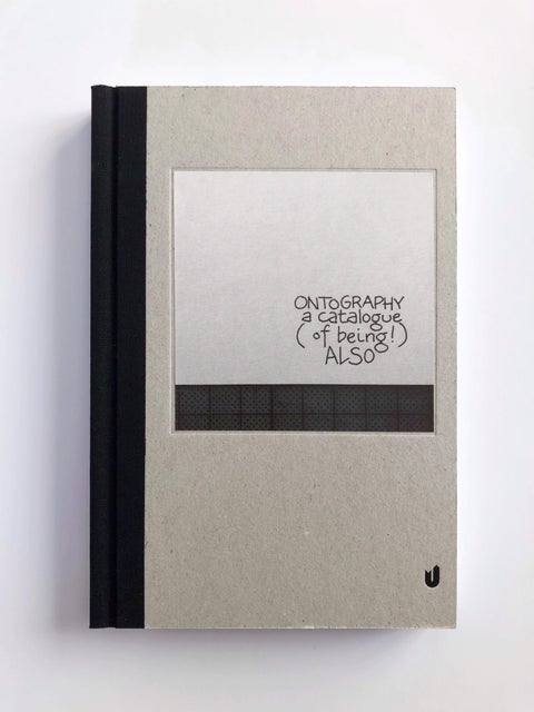 Ontography also - a catalogue (of being!)