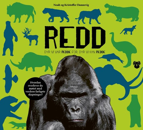 Redd - dyr vi var redde for, dyr vi kan redde