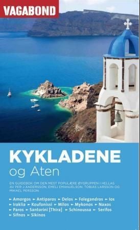 Kykladene og Aten - en guidebok om den mest populære øygruppen i Hellas