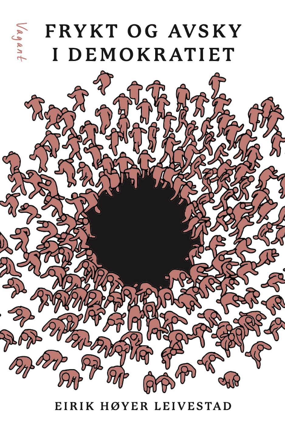 Frykt og avsky i demokratiet