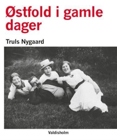 Bilder fra gamle Østfoldalbum