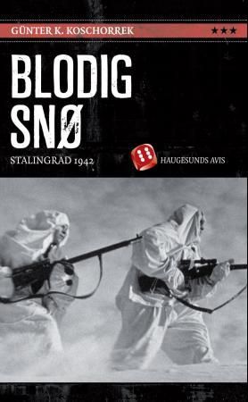 Blodig snø - Stalingrad 1942