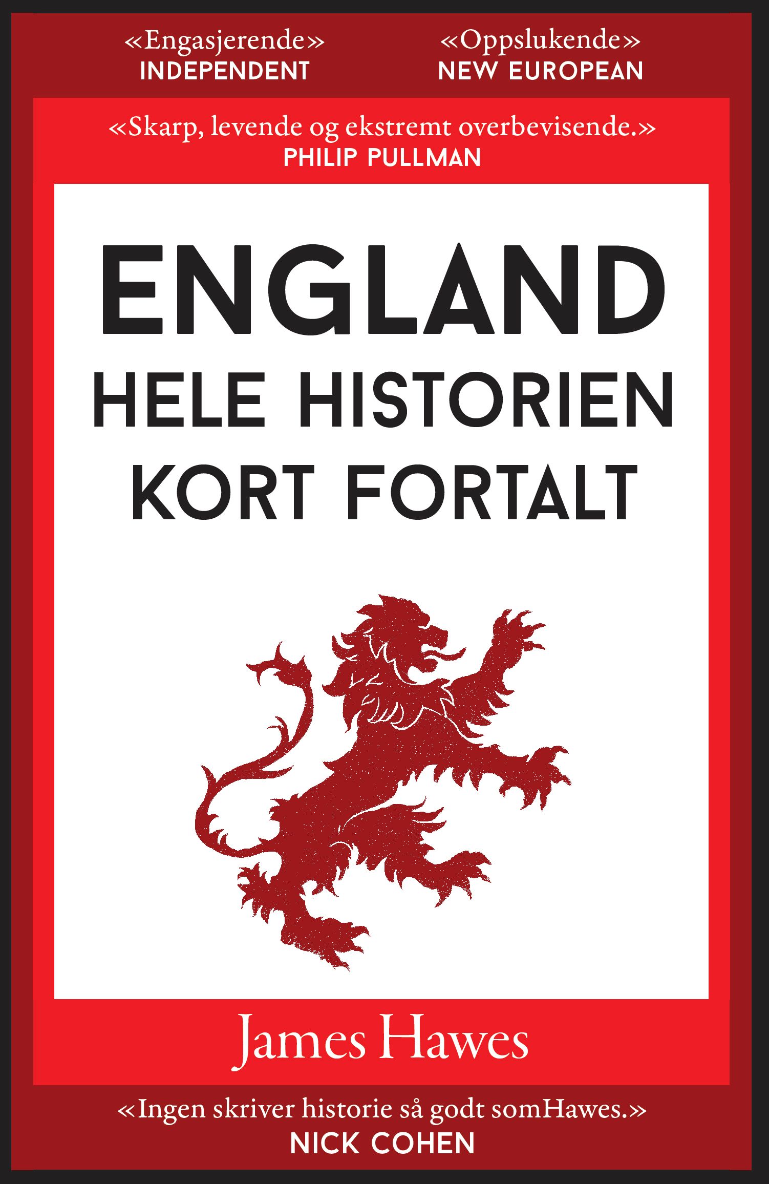 England - hele historien kort fortalt