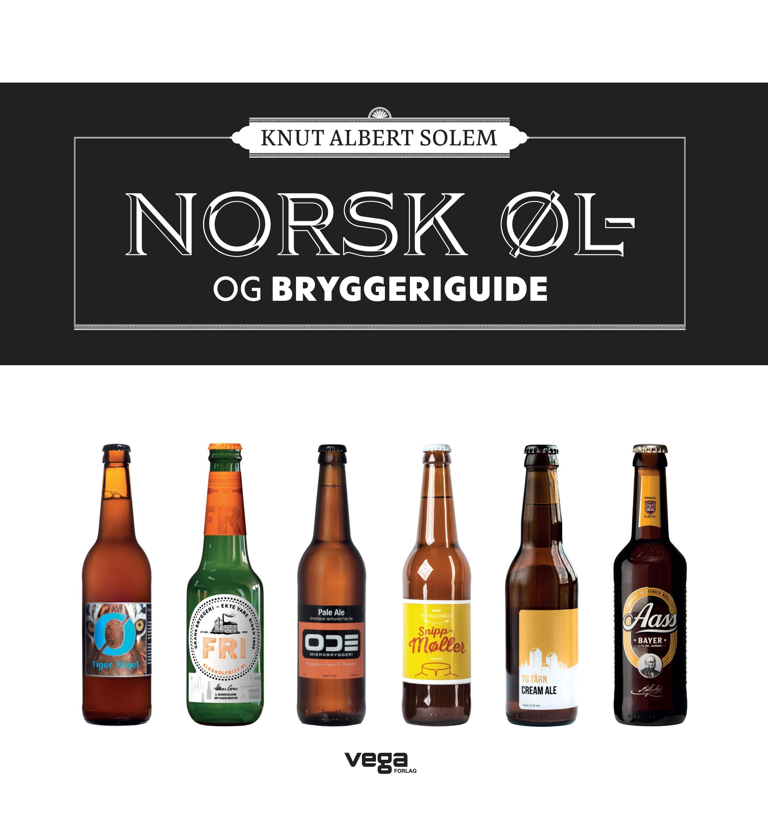 Norske øl - bryggerier i Norge fra A til Å