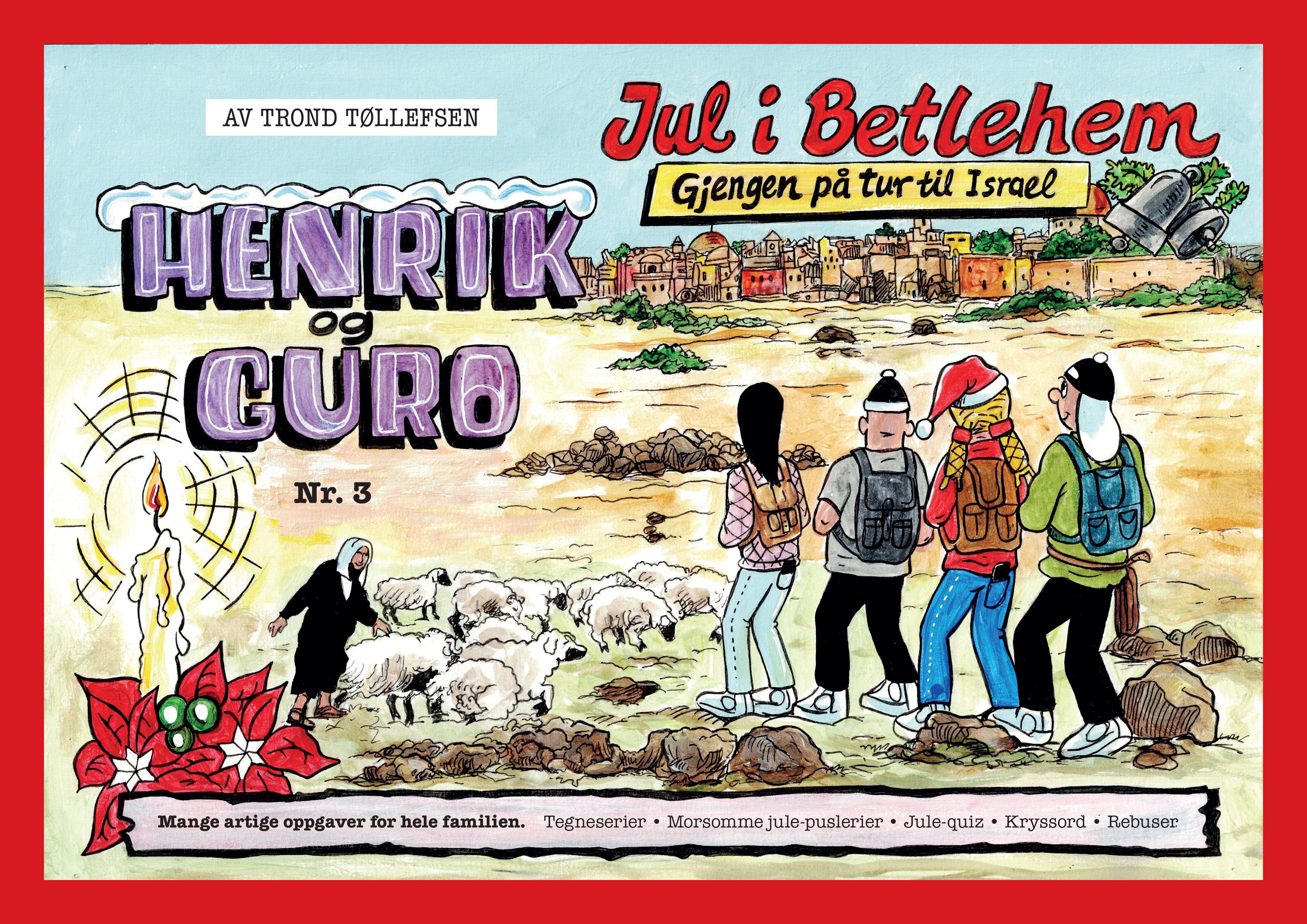Jul i Betlehem - gjengen på tur til Israel