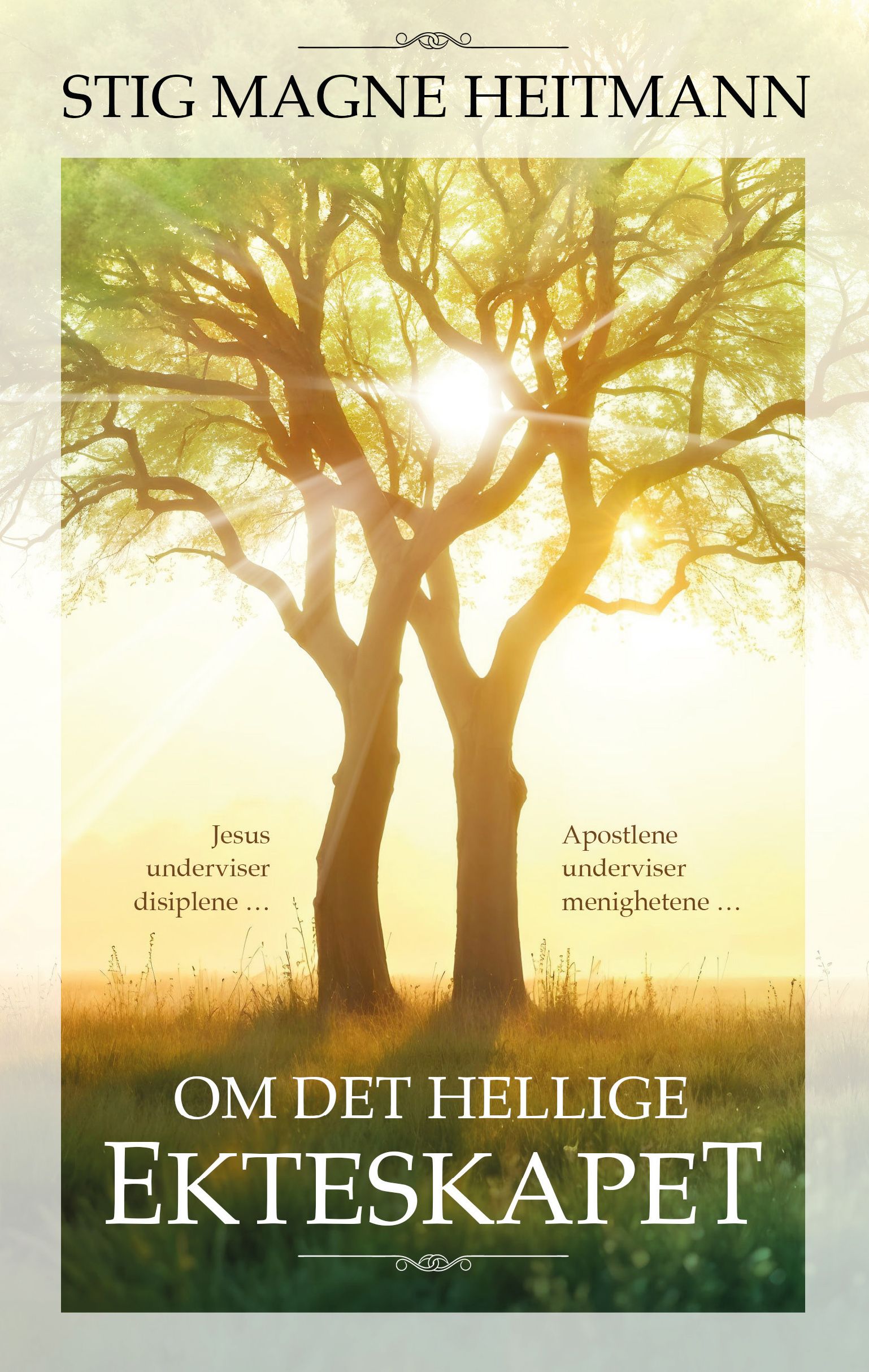 Om det hellige ekteskapet