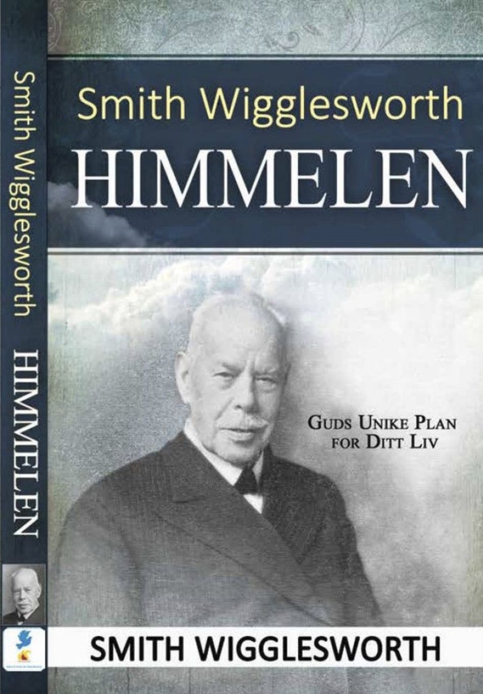 Smith Wigglesworth himmelen