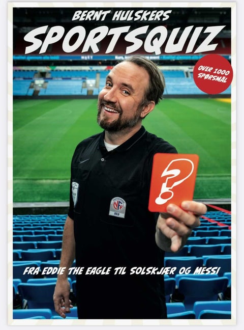 Bernt Hulsker sportsquiz - fra Eddie the eagle til Solskjær og Messi