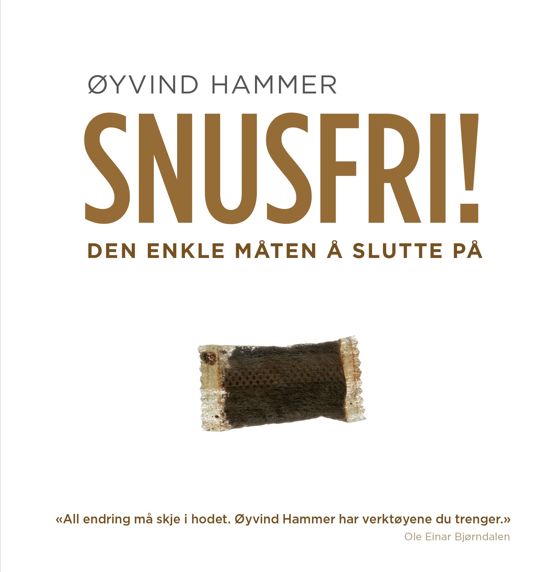 Snusfri! - den enkle måten å slutte på