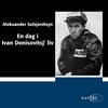 En dag i Ivan Denisovitsj' liv