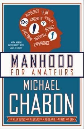 Manhood for Amateurs
