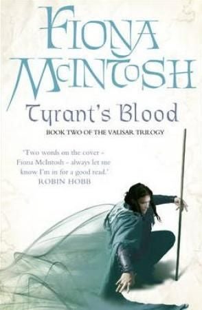 Tyrant’s Blood - Valisar trilogy book 2