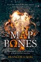 Map of Bones, The. Fire Sermon Book 2
