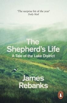 The Shepherd's Life - A Tale of the Lake District