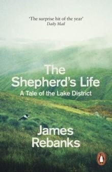 The Shepherd's Life - A Tale of the Lake District