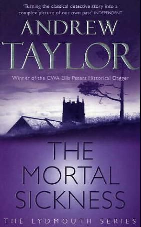 The Mortal Sickness - The Lydmouth Crime Series Book 2