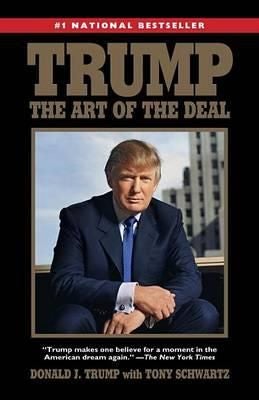 Trump: The Art of the Deal - the art of the deal