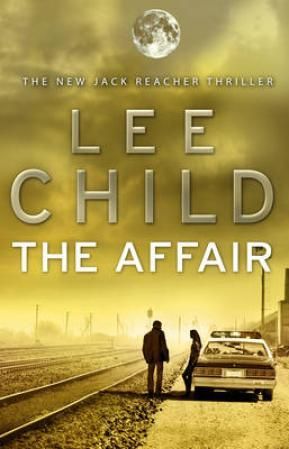 The Affair - (Jack Reacher 16)