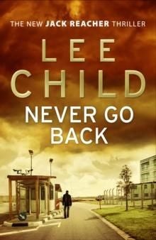 Never Go Back. Jack Reacher 18