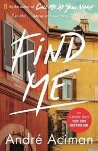 Find Me - A TOP TEN SUNDAY TIMES BESTSELLER
