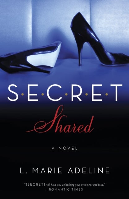 SECRET Shared - a secret novel