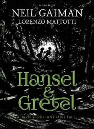 Hansel and Gretel - a beautiful illustrated version of the classic fairytale