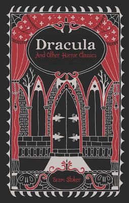 Dracula and Other Horror Classics