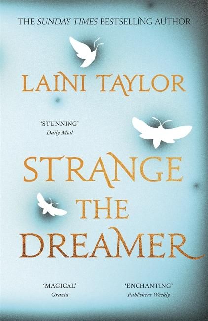 Strange the Dreamer - The magical international bestseller