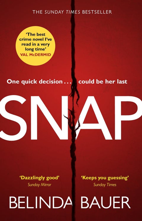 Snap - The astonishing Sunday Times bestseller and BBC Between the Covers Book Club pick
