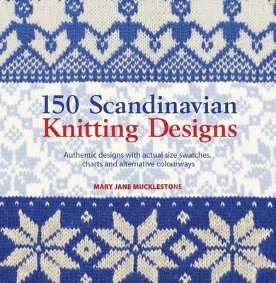 150 Scandinavian Knitting Designs - authentic
