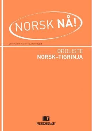 Norsk nå! - ordliste norsk-tigrinja