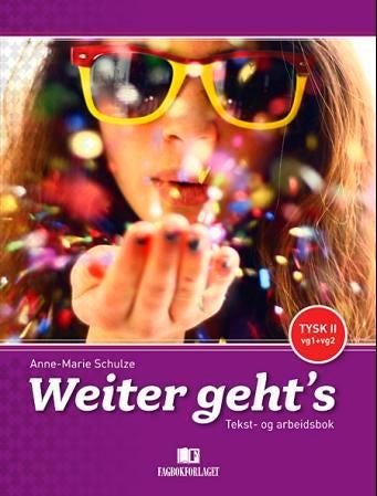 Weiter geht's - Tekst- og arbeidsbok