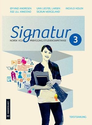 Signatur 3, Brettbok - Tekstsamling : norsk vg3 påbygging/studiekompetanse