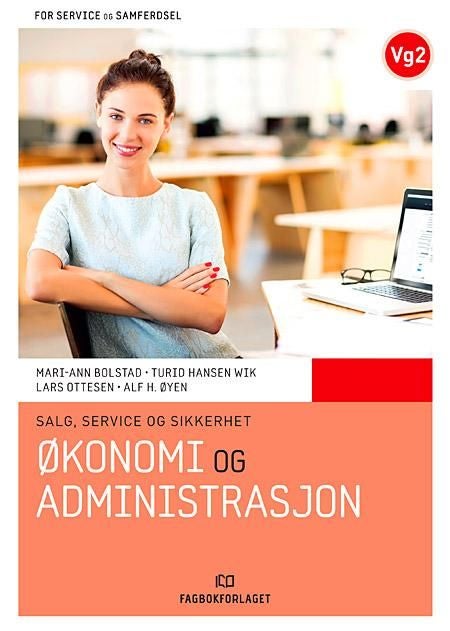 Økonomi og administrasjon - salg, service og sikkerhet : service og samferdsel vg2