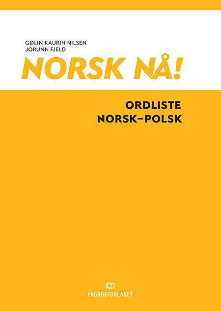 Norsk nå! - ordliste norsk-polsk